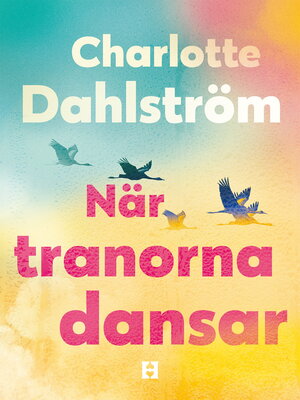 cover image of När tranorna dansar